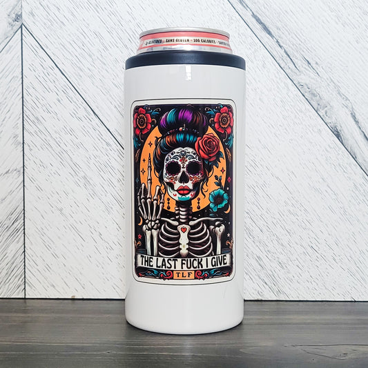The Last Fuck I Give Skinny Can Stainless Steel Koozie