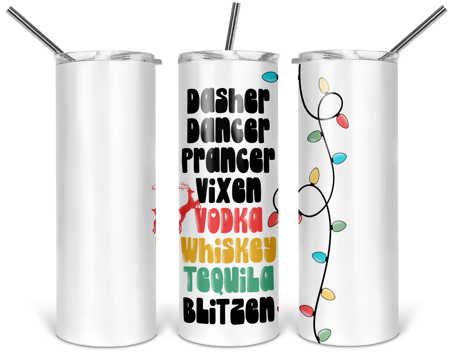 Blitzened Skinny Tumbler | Christmas Tumbler