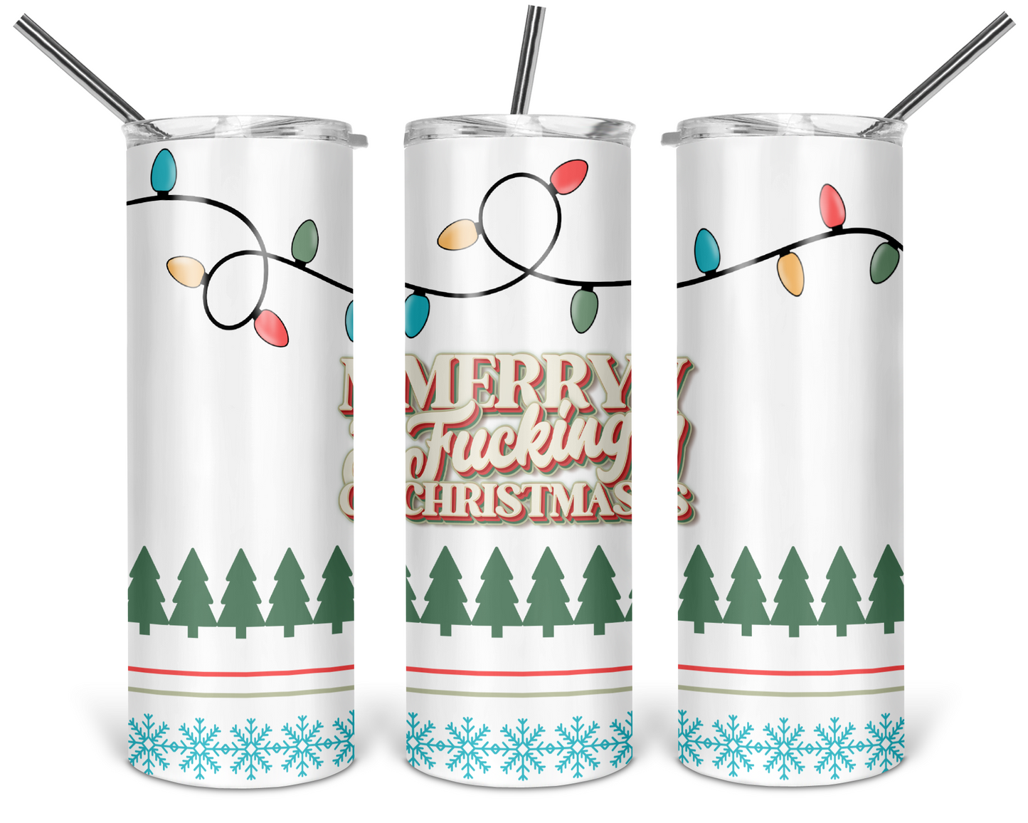 Merry Fucking Christmas Skinny Tumbler | Christmas Tumbler