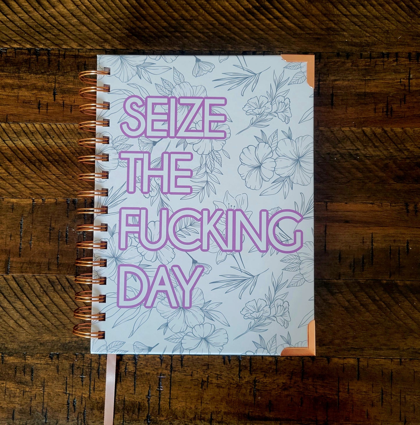 Seize The Fucking Day Undated Sweary Planner | Day Planner