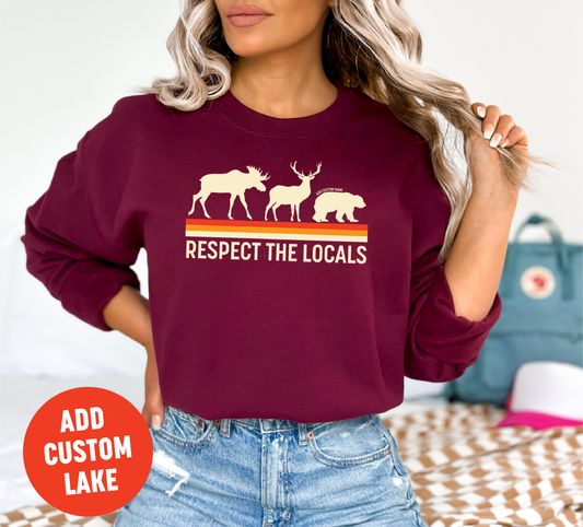 Respect The Locals Unisex Crewneck Sweatshirt | Lake Apparel | Camping Clothing
