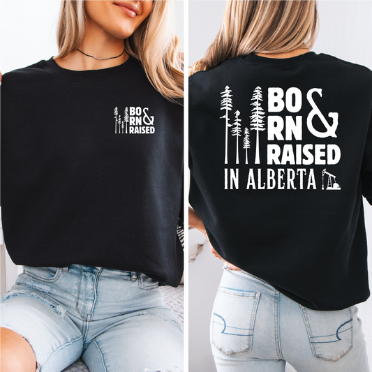 Born & Raised Alberta Unisex Crewneck | Prairie Apparel | Alberta Clothing