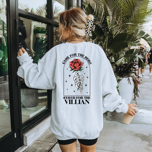 Came For The Hero, Stayed For The Villain Unisex Crewneck Sweatshirt