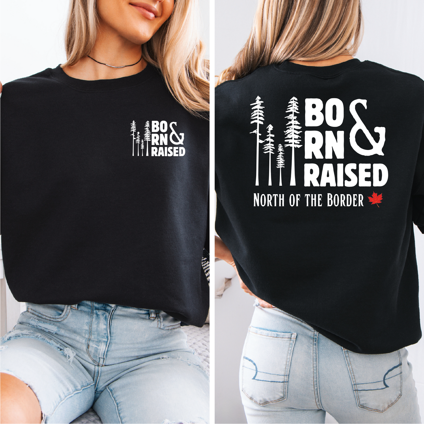 Born & Raised North Of The Border Unisex Crewneck | Canada Clothing