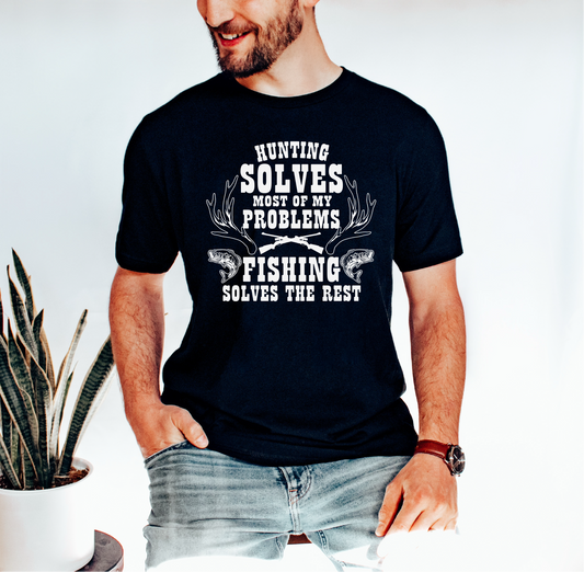 Hunting Solves Most Of My Problems Unisex T-shirt