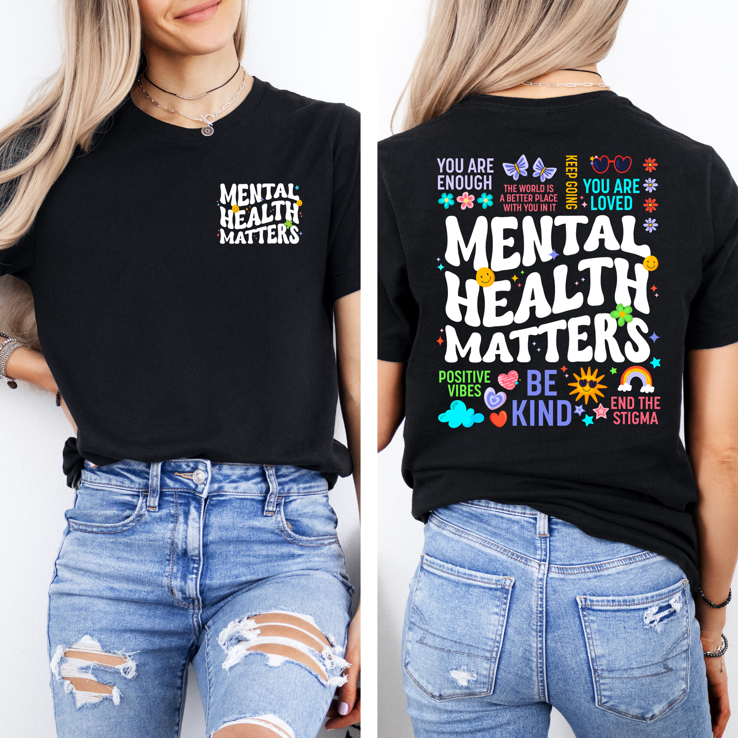 Mental Health Matters Unisex T-shirt | You Are Enough | End The Stigma