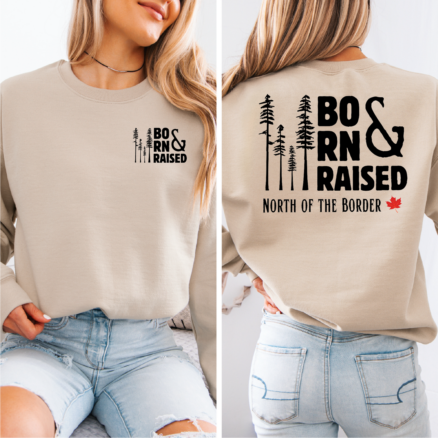 Born & Raised North Of The Border Unisex Crewneck | Canada Clothing