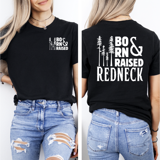 Born & Raised Redneck Unisex T-shirt