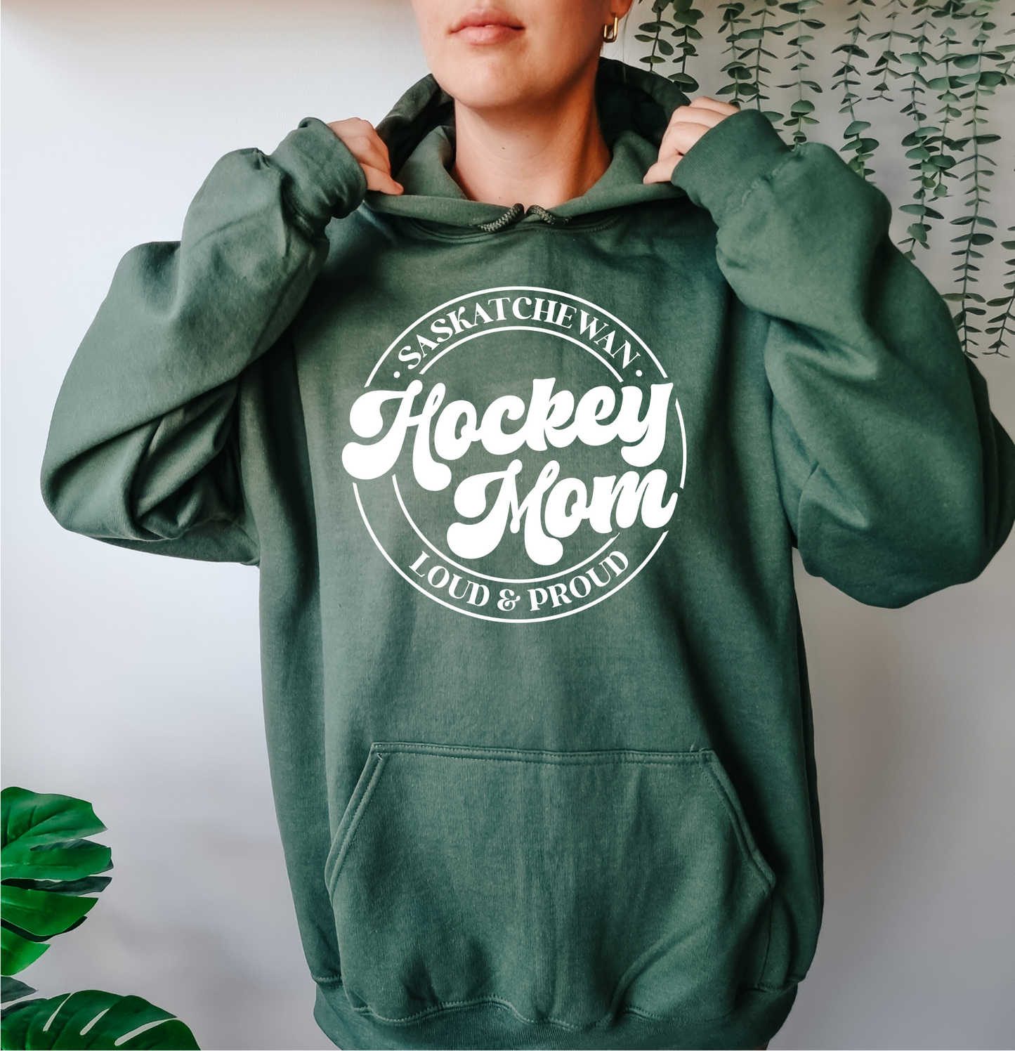 Saskatchewan Hockey Mom - Loud & Proud Hoodie