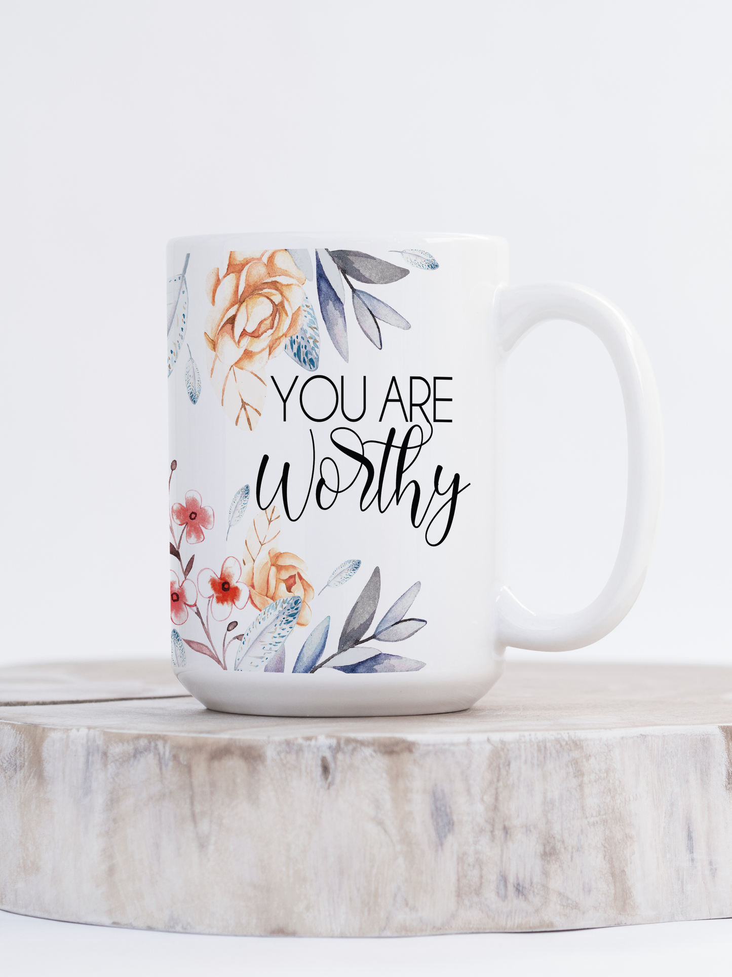 You Are Worthy Ceramic Mug | Mental Health Mug