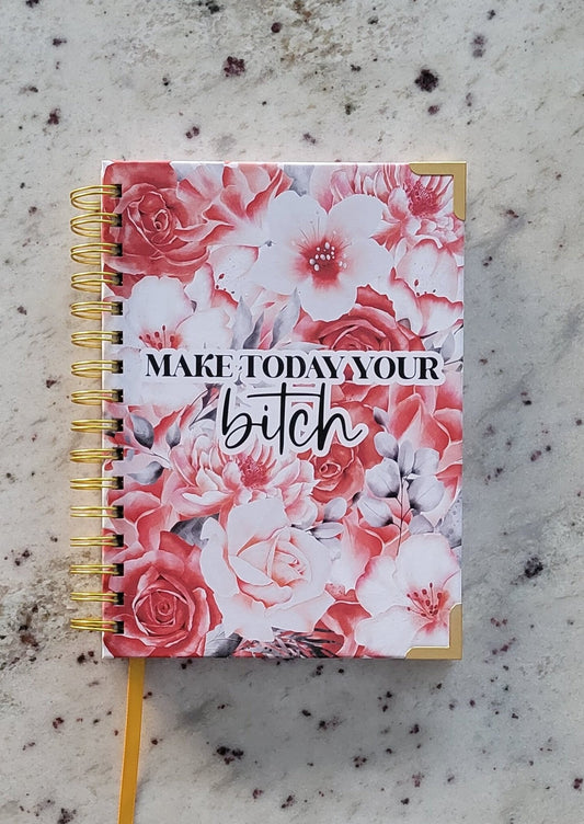 Make Today Your Bitch Sweary Undated Planner | Day Planner