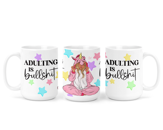 Adulting is Bullshit Ceramic Mug