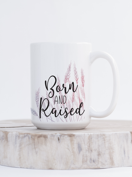 Born & Raised Ceramic Mug | Saskatchewan Mug