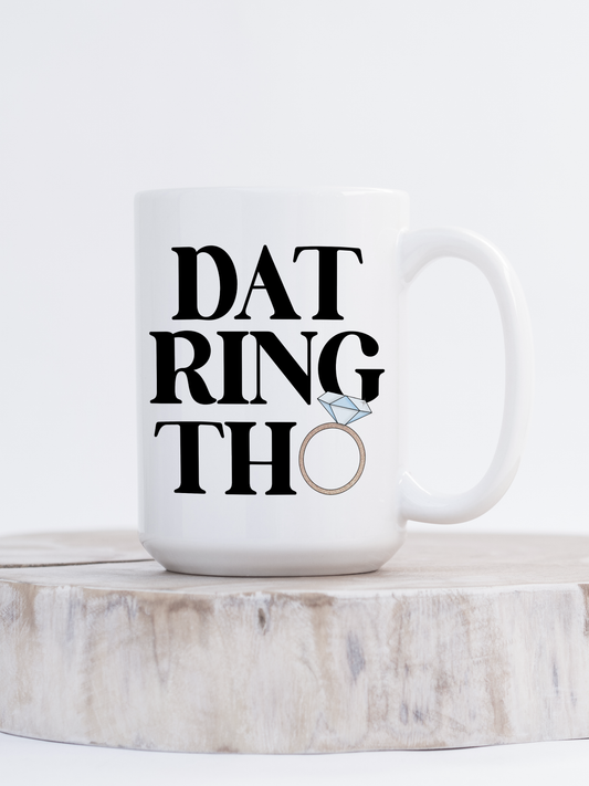 Dat Ring Tho Ceramic Mug